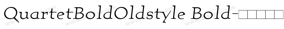 QuartetBoldOldstyle Bold字体转换